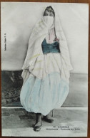 ALGERIE - Mauresque - Costume De Ville - CPA - Ecrite - Women