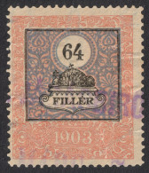 1903 Hungary Croatia Slovakia Vojvodina Serbia Romania Transylvania K.u.k KUK Revenue Fiscal Tax Judaical Stamp 64 F - Fiscaux