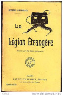 C1 LEGION Esparbes LA LEGION ETRANGERE Illustree Par Des Soldats LEGIONNAIRE Port Inclus France - Francés