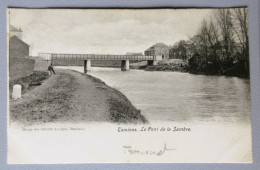 CPA - Tamines Le Pont De La Sambre 1906 - Sambreville