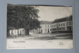 CPA - Braine-le-Chateau -  La Place - Kasteelbrakel