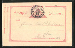 AK Stuttgart, 1890, Mitteilungskarte Der Privaten Stadtpost, Adressiert An Dahlman  - Stamps (pictures)