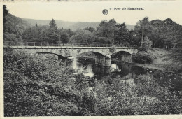 REMOUCHAMPS-NONCEVEUX  : Le Pont - Aywaille