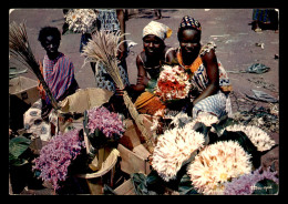 AFRIQUE NOIRE - SERIE L'AFRIQUE EN COULEURS - MARCHANDES DE FLEURS - EDITEUR HOA-QUI - Unclassified