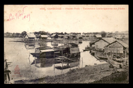 CAMBODGE - PHNOM-PENH - HABITATIONS CAMBODGIENNES SUR PILOTIS - Cambodge