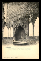 ESPAGNE - CORDOBA - INTERIOR DE LA CAPILLA E SAN FERNANDO - EDITEUR HAUSER Y MENET N°1614 - Córdoba