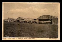 18 - CAMP D'AVORD - HANGARS ET AVIONS PRETS AU DEPART - VOIR ETAT - Avord