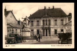 45 - GIEN - MAIRIE ET MONUMENT AUX MORTS - Gien