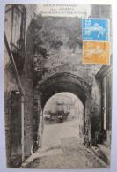 FRANCE - LOT - GOURDON - Porte De La Rue De L'Hôtel De Ville - 1923 - Gourdon