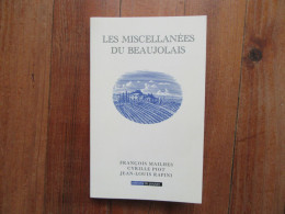 Les Miscellanées Du Beaujolais    Editions Du Poutan - Rhône-Alpes