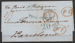 L. Datée 26 Mars 1855 De LONDRES Càd "26 MR 1855" Pour BARCELONA "via Paris & Perpignan" - Griffe Ovale (P F) + Cad "ANG - Entry Postmarks