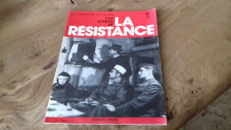 152/ LE COLONEL REMY RACONTE UNE EPOPEE DE LA RESISTANCE  N° 8 - Histoire