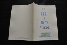 Le RER à Toute Vitesse  R.E.R Actes De La Table Ronde 1992 STIB MIVB SNCB NMBS Bruxelles Chemin De Fer  - Railway & Tramway