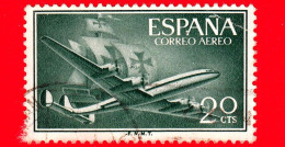 SPAGNA - Usato - 1955 - Aereo Superconstellation E Nave Santa Maria - 20 - Used Stamps