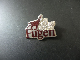 Old Badge Österreich Austria - Fügen - Sin Clasificación
