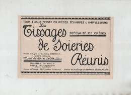 Les Tissages De Soieries Réunis 1925 Lyon Satillieu La Terrasse Sur Dorlay Godde Bedin Paris - Publicidad