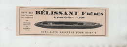 Bélissant Lyon 1925 Navettes Tissage Pour Soierie - Publicidad