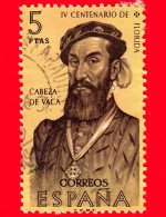 SPAGNA  - Usato - 1960 - Esploratori E Colonizzatori D'America - Álvar Núñez Cabeza De Vaca (c.1489–1558), Esploratore - - Oblitérés