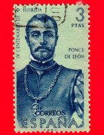 SPAGNA  - Usato - 1960 - Esploratori E Colonizzatori D'America - Juan Ponce De León (1474-1521), Esploratore - 3 - Gebruikt