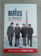 Les Beatles à Paris - Dossier De Presse - Editions Robinson - 8 Pages Format A4 Couleur Papier Glacé - Press Books