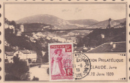 2 Cartes Pour EXPOSITION PHILATELIQUE SAINT CLAUDE 1939,,,,,,,,,a Voir Et Etudier,,,,,,,,,,, Scan Recto Et Verso - 1921-1960: Modern Period