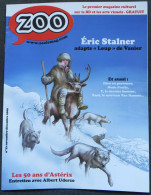 ZOO N° 22 Novembre Décembre 2009 Le Premier Magazine Culturel Sur La BD Et Les Arts Visuels  -Eric Stalner Le Loup De* - Andere Magazine