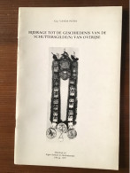 Overijse Geschiedenis Schuttersgilde 40 Blz Eigen Schoon Brabander - Geschichte