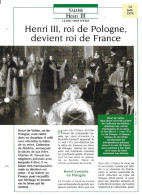 FICHE ATLAS: HENRI III ROI DE POLOGNE DEVIENT ROI DE FRANCE  -VALOIS - Geschichte