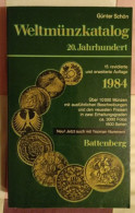 LaZooRo: Günter Schön; Battenberg Weltmünzkatalog 1984 - World Coins Catalog - Literatur & Software