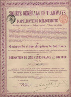 SOCIETE  GENERALE DE TRAMWAYS ET D'APPLICATIONS D'ELECTRICITE - TILLEUR LES LIEGE -OBLIGATIONDE 500 FRS A 4,5 %  1904 - Bahnwesen & Tramways