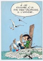 CPSM/CPM 10.5 X 15 Illustrateur / Dessinateur FRANQUIN Gaston LAGAFFE A Ce Rythme, à La Fin De Vacances, Il L'envoie.  * - Comicfiguren