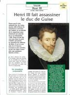 FICHE ATLAS: HENRI III FAIT ASSASSINER LE DUC DE GUISE -VALOIS - Geschiedenis