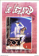 CADELO : Carte Postale LE LEZARD N°1 En 1989 - Cartes Postales