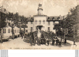 D65  TARBES  La Chapelle Et Le Jardin De L' Hôpital  ..... ( 2ème Choix ) - Tarbes