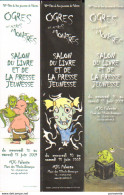 3 Marque Page Differents Pour Salon OGRES ET MONSTRES 2009 - Bookmarks