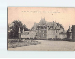 CHATILLON SUR LOIRE : Château De Courcelles Le Roi - état - Chatillon Sur Loire