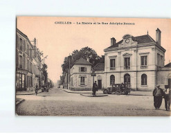 CHELLES : La Mairie Et La Rue Adolphe Besson - Très Bon état - Chelles