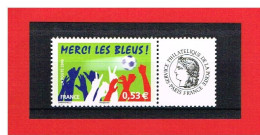 PERSONNALISE - 2006 - N°3936 A   - MERCI LES BLEUS  AVEC VIGNETTE CERES  - Y & T- COTE : 5 EUROS - Neufs