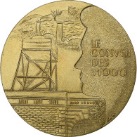 France, Médaille, Le Convoi Des 31 000, History, 1993, SUP, Bronze - Otros & Sin Clasificación