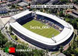 Portugal Guimaraes D. Afonso Henriques Stadium New Postcard - Stadiums