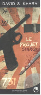 Signet Recto-verso Romans De David S. Khara - Le Projet Shiro, Ed. Critic / Le Projet Bleiberg, 10/18 - Marcapáginas