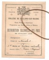 COLLEGE DE CHALONS-SUR-MARNE DISTRIBUTION SOLENNELLE DES PRIX   30 JUILLET 1903  (1440) - Diplômes & Bulletins Scolaires