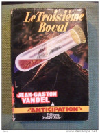 Le  Troisième Bocal Jean Gaston Vandel Anticipation N° 77  Fleuve Noir Brantonne - Fleuve Noir