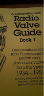 A Comprehensive Radio Valve Guide Book 1 To 5 1934-1963 GEOFF ARNOLD 1994 - Autres & Non Classés