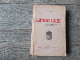 L'apprenti Sorcier Ewers Circa 1925 - Altri & Non Classificati