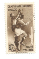 (REGNO D'ITALIA) 1934, CAMPIONATO MONDIALE DI CALCIO, 5L+2,5L - 1 Francobollo Usato, Annullo Da Periziare - Gebraucht