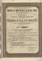 Obligation De 1889 - République De L'Equateur -Compagnie Du Chemin De Fer & De Travaux Publics De Guayaquil - - Bahnwesen & Tramways