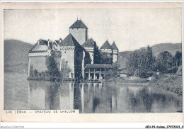 AEHP4-0272- SUISSE - LAC LEMAN - CHÂTEAU DE CHILLON - Léman (Lac)