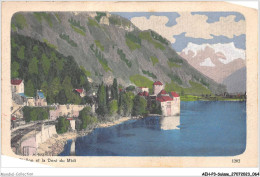 AEHP3-0225- SUISSE - CHILLON ET LA DENT DU MIDI  - Veytaux