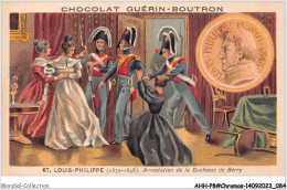 AHHP8-1443 - CHROMOS - CHOCOLAT-GUERIN-BOUTRON - PARIS - Louis Philippe - Arrestation De La Duchesse De Ber - 10,5 X 7cm - Guérin-Boutron